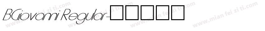 BGiovanni Regular字体转换